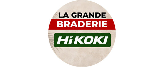 La grande braderie HIKOKI